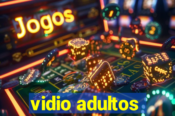 vidio adultos